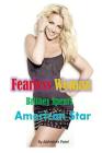 Britney Spears: Fearless Woman By Abhishek Patel Cover Image