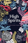 High Spirits By Camille Gomera-Tavarez Cover Image