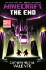 Minecraft: The End: An Official Minecraft Novel Cover Image