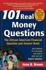 101 Real Money Questions: The African American Financial Question and Answer Book Cover Image
