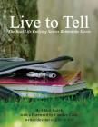 Live to Tell: The Real Life Bullying Stories Behind the Movie By Chloe Bzdyk Cover Image