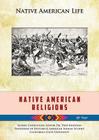 Native American Religions (Native American Life (Mason Crest)) Cover Image