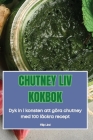 Chutney LIV Kokbok Cover Image