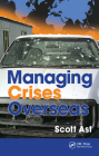 Managing Crises Overseas Cover Image
