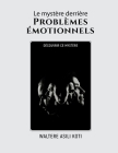 Le mystère derrière Problèmes émotionnels: Découvrir ce mystère Cover Image
