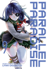 Parallel Paradise Vol. 9 By Lynn Okamoto Cover Image