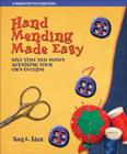 Hand Mending Made Easy: Save Time and Money Repairing Your Own Clothes Cover Image