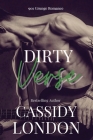 Dirty Verse: Dirty Rock 1 By Cassidy London Cover Image