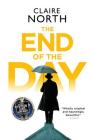 The End of the Day By Claire North Cover Image