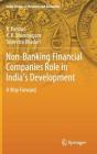 Non-Banking Financial Companies Role in India's Development: A Way Forward (India Studies in Business and Economics) By R. Kannan, K. R. Shanmugam, Saumitra Bhaduri Cover Image
