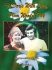 To Doris with Love, From Woody Day My Days with Doris Day (hardback) Cover Image