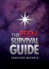 The Teen Survival Guide By Jonathan Mashack Cover Image