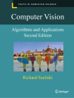Computer Vision: Algorithms and Applications (Texts in Computer Science) By Richard Szeliski Cover Image