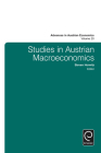 Studies in Austrian Macroeconomics (Advances in Austrian Economics #20) By Steven Horwitz (Editor) Cover Image