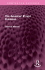 The American Prison Business (Routledge Revivals) By Jessica Mitford Cover Image