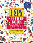 I Spy Sticker Book and Picture Riddles By Jean Marzollo, Walter Wick (Photographs by) Cover Image