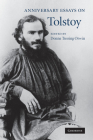 Anniversary Essays on Tolstoy By Donna Tussing Orwin (Editor) Cover Image