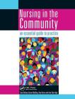 Nursing in the Community: An Essential Guide to Practice By Sue Chilton, Karen Melling, Dee Drew Cover Image