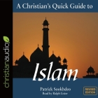 Christian's Quick Guide to Islam Lib/E: Revised Edition Cover Image