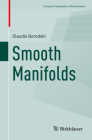Smooth Manifolds (Compact Textbooks in Mathematics) Cover Image