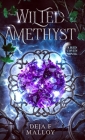 Wilted Amethyst By Deja F. Malloy Cover Image