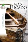 1 and 2 Thessalonians (Life Lessons) By Max Lucado Cover Image