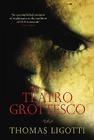 Teatro Grottesco By Thomas Ligotti Cover Image