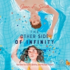 The Other Side of Infinity By Joan F. Smith, Michael Crouch (Read by), Justis Bolding (Read by) Cover Image