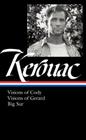 Jack Kerouac: Visions of Cody, Visions of Gerard, Big Sur (LOA #262) (Library of America Jack Kerouac Edition #2) By Jack Kerouac, Todd Tietchen (Editor) Cover Image