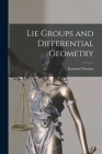 Lie Groups and Differential Geometry Cover Image