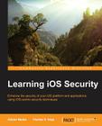 Learning iOS Security By Allister Banks, Charles S. Edge Cover Image