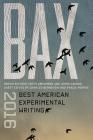 BAX 2016: Best American Experimental Writing By Seth Abramson (Editor), Charles Bernstein (Editor), Tracie Morris (Editor) Cover Image