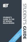 Student's Guide to the Iet Wiring Regulations (Electrical Regulations) By Steven Devine Cover Image