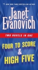 Four to Score & High Five: Two Novels in One (Stephanie Plum Novels) By Janet Evanovich Cover Image