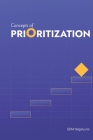 Concepts of Prioritization: For Product Managers Cover Image