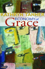 Economy of Grace By Kathryn Tanner Cover Image