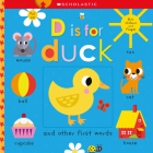 D is for Duck: Scholastic Early Learners (Touch and Explore) By Scholastic Cover Image