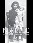 Nirelle: Memories of Escape and Survival Cover Image