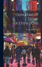 Department Store Occupations By Iris Prouty O'Leary Cover Image