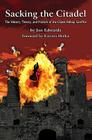 Sacking the Citadel: The History, Theory and Practice of the Classic Bishop Sacrifice By Jon Edwards Cover Image
