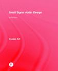 Small Signal Audio Design By Douglas Self Cover Image