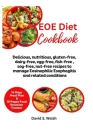 EOE Diet Cookbook: Delicious, nutritious, gluten-free, dairy-free, egg-free, fish-free, soy-free, nut-free recipes to manage Eosinophilic Cover Image