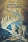 What Does the Bible Say About Heaven and Hell?: A Styled Superumology and Infernology By Ken Ammi Cover Image