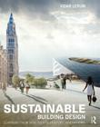 Sustainable Building Design: Learning from Nineteenth-Century Innovations Cover Image