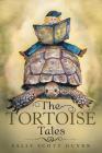 The Tortoise Tales By Sally Scott Guynn Cover Image