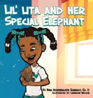 Lil' Lita And Her Special Elephant By Nina Rickenbacker, Cameron Wilson (Illustrator) Cover Image