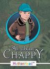 All About Chappy By Muttonhead(tm) Cover Image