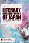 Literary Representations of Japan: At the Intersection of David Mitchell and Haruki Murakami's Worlds (Literary Studies) By Eugenia Prasol Cover Image
