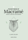 Pocket Book of Macrame: Mindful crafting for beginners Cover Image