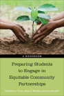 Preparing Students to Engage in Equitable Community Partnerships: A Handbook Cover Image